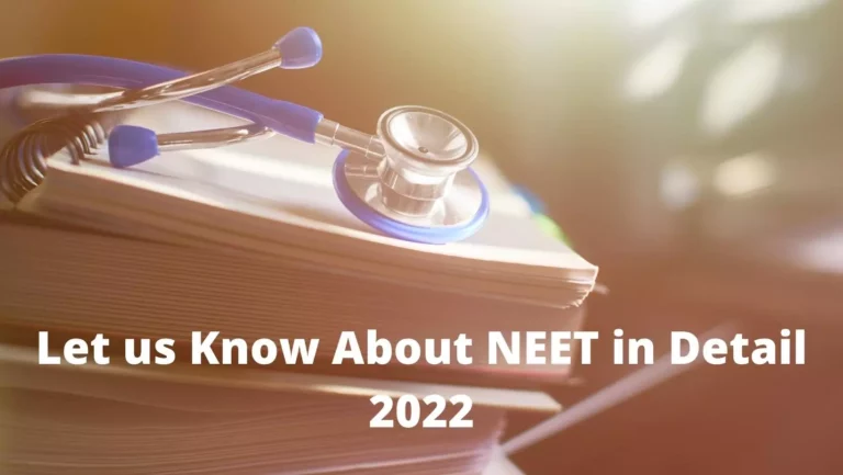About NEET in Detail